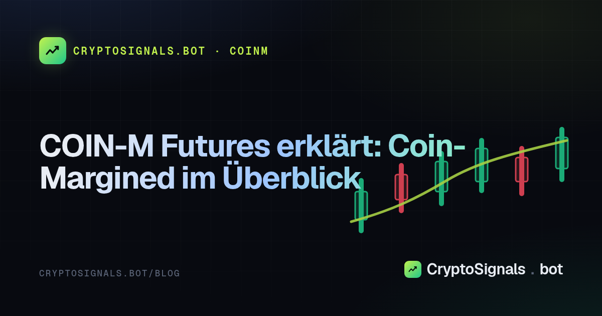 COIN-M Futures erklärt: Coin-Margined im Überblick