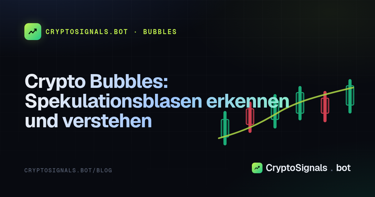Crypto Bubbles: Spekulationsblasen erkennen und verstehen