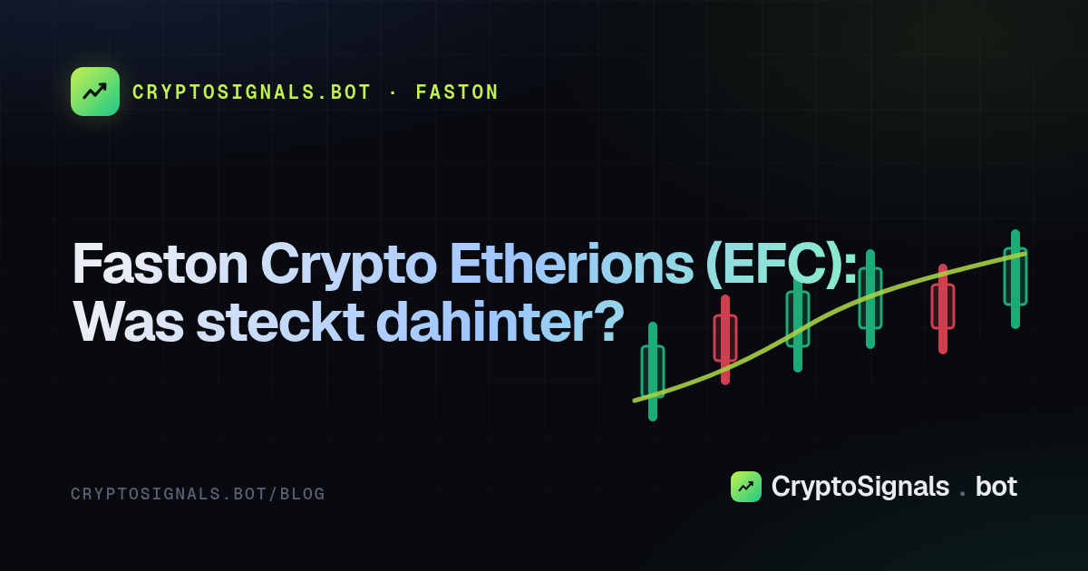 Faston Crypto Etherions (EFC): Was steckt dahinter?
