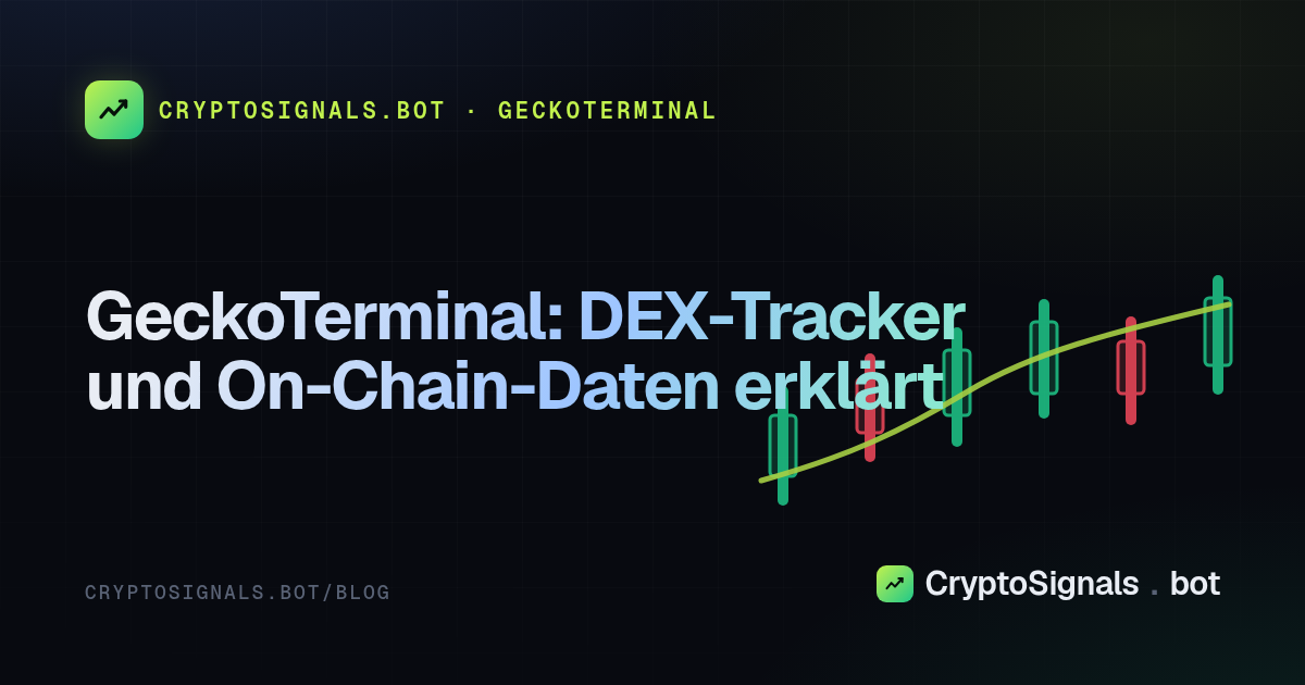 GeckoTerminal: DEX-Tracker und On-Chain-Daten erklärt