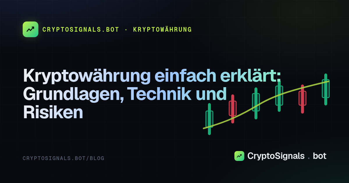 Kryptowährung einfach erklärt: Grundlagen, Technik und Risiken