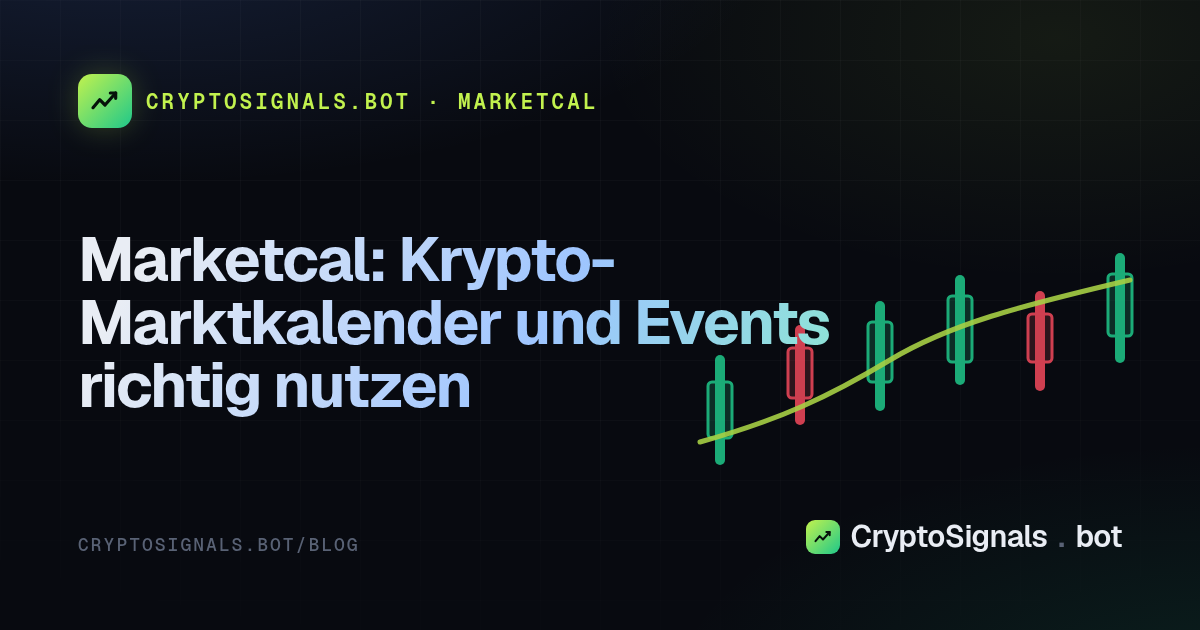 Marketcal: Krypto-Marktkalender und Events richtig nutzen
