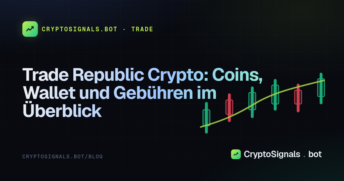 Trade Republic Crypto: Coins, Wallet und Gebühren im Überblick