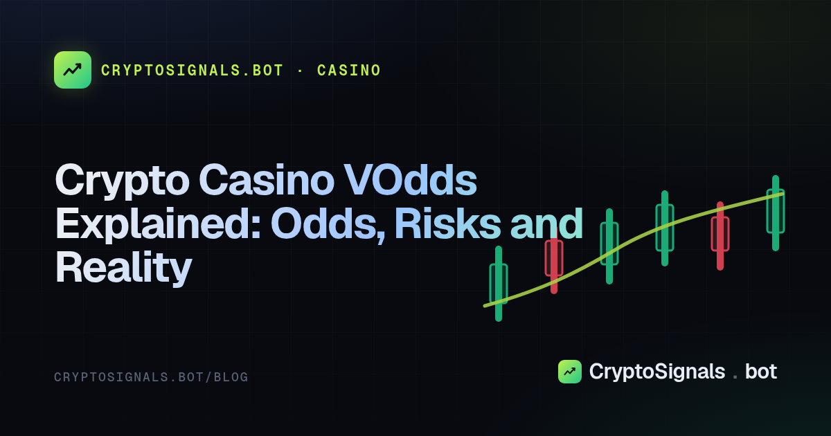 Crypto Casino VOdds Explained: Odds, Risks and Reality