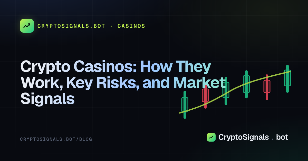 Crypto Casinos: How They Work, Key Risks, and Market Signals