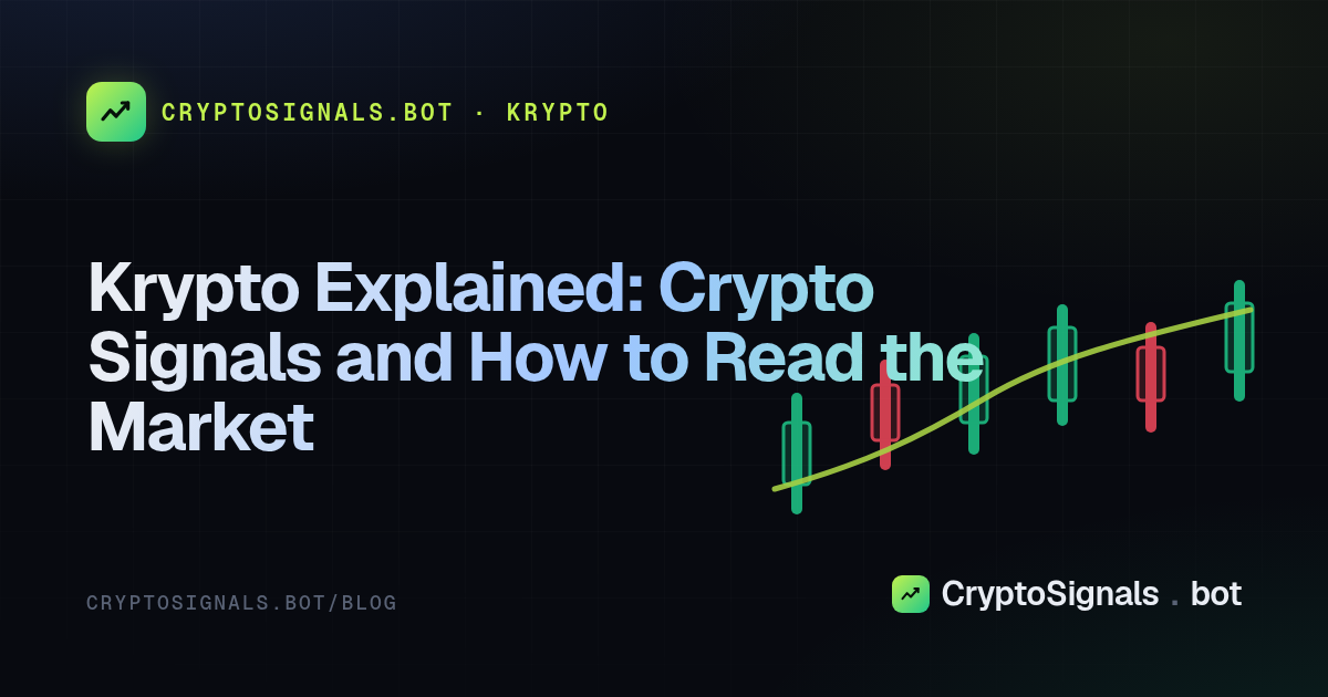 Krypto Explained: Crypto Signals and How to Read the Market