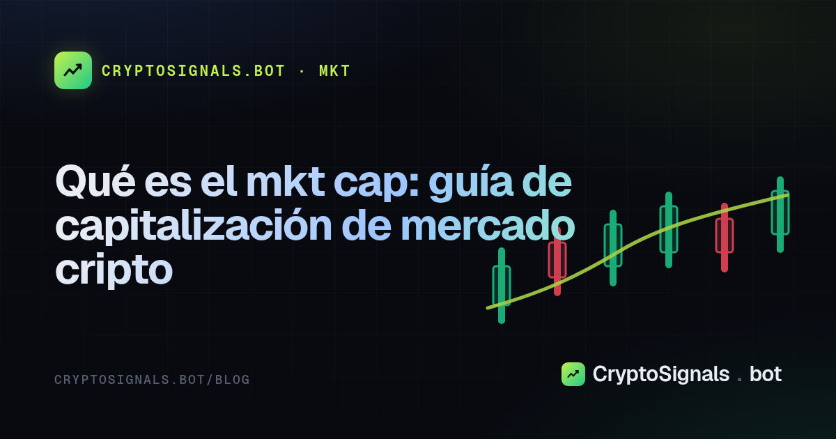 Qué es el mkt cap: guía de capitalización de mercado cripto