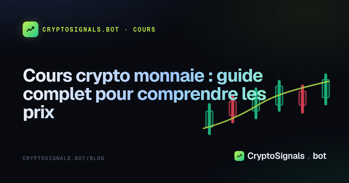 Cours crypto monnaie : guide complet pour comprendre les prix