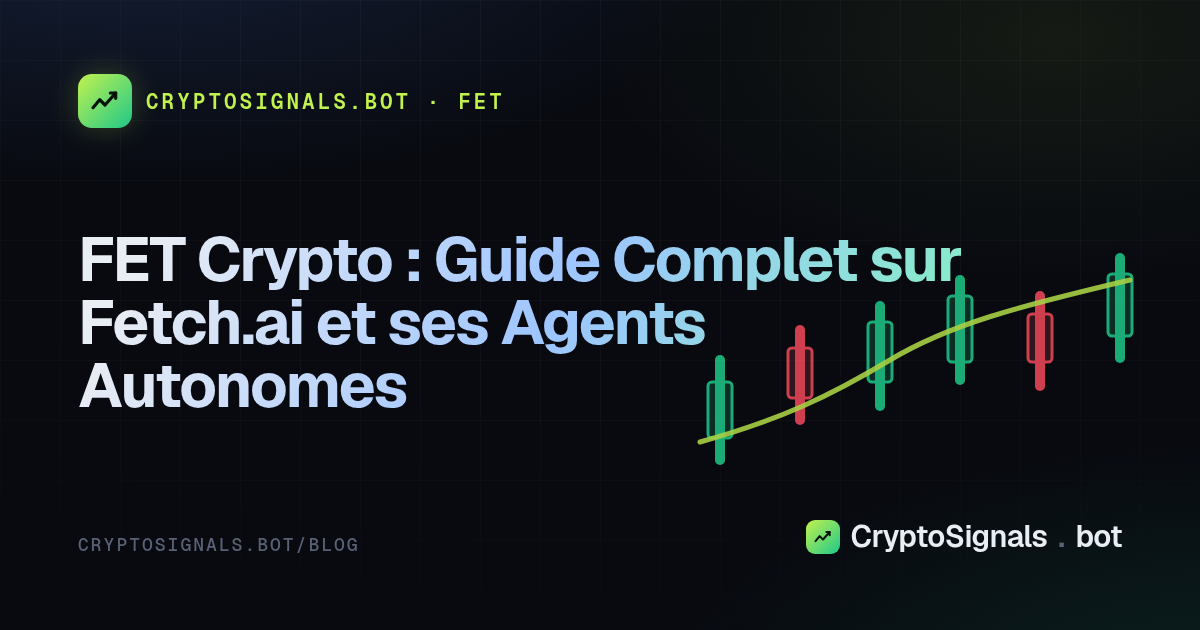 FET Crypto : Guide Complet sur Fetch.ai et ses Agents Autonomes