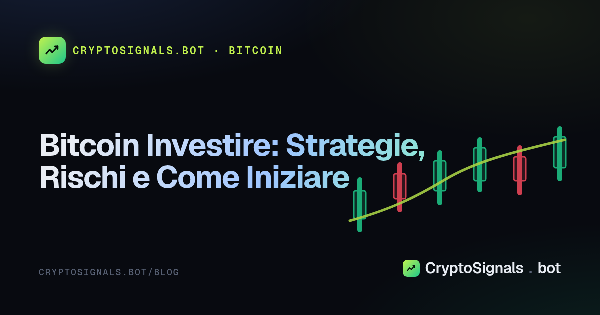 Bitcoin Investire: Strategie, Rischi e Come Iniziare