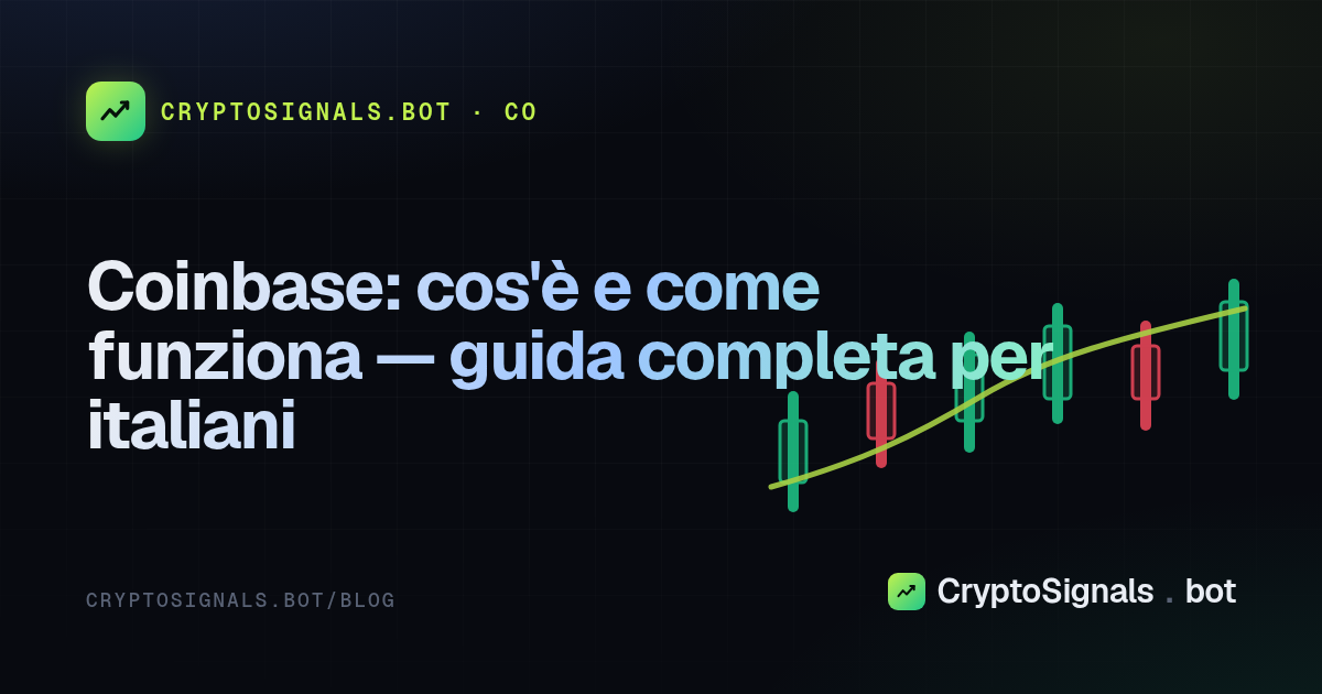 Coinbase: cos'è e come funziona — guida completa per italiani