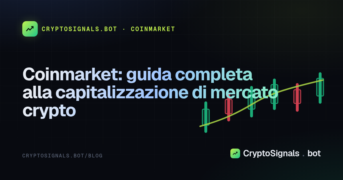 Coinmarket: guida completa alla capitalizzazione di mercato crypto