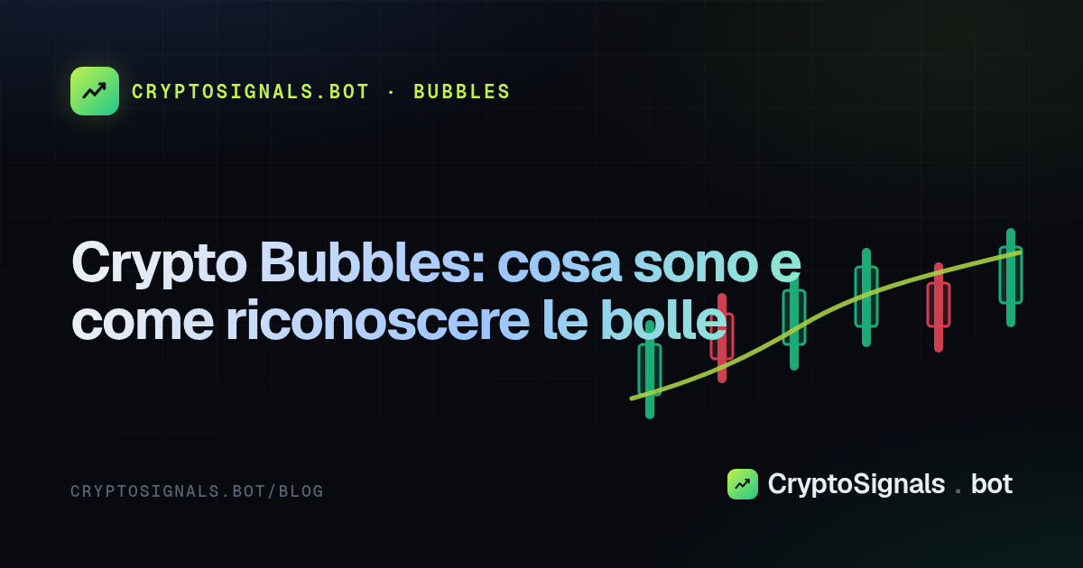 Crypto Bubbles: cosa sono e come riconoscere le bolle