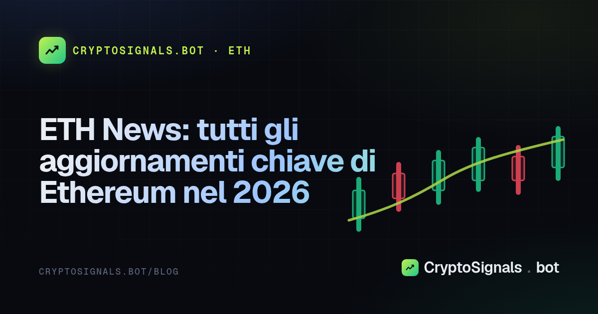 ETH News: tutti gli aggiornamenti chiave di Ethereum nel 2026