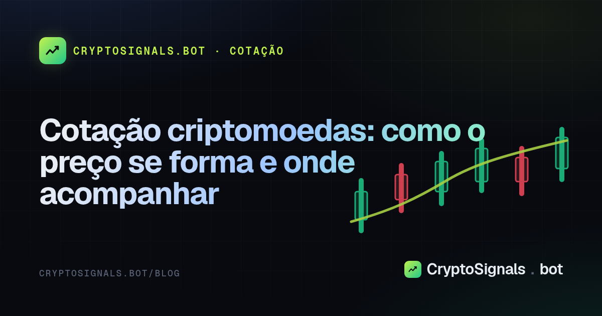 Cotação criptomoedas: como o preço se forma e onde acompanhar