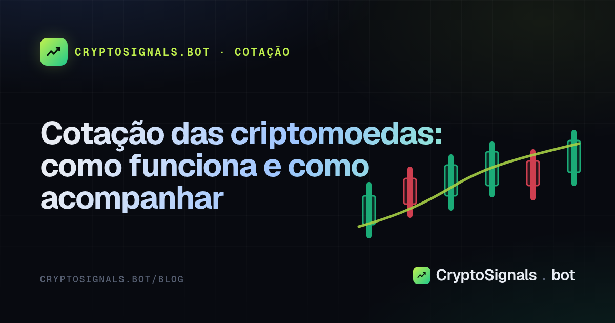 Cotação das criptomoedas: como funciona e como acompanhar