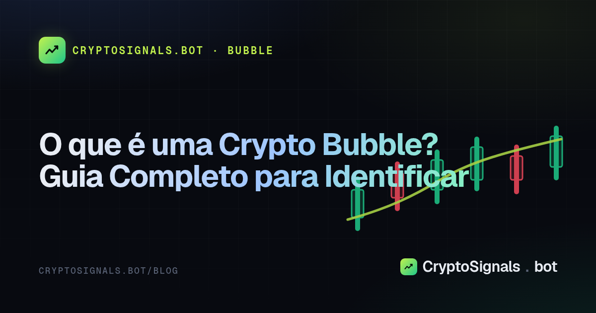 O que é uma Crypto Bubble? Guia Completo para Identificar