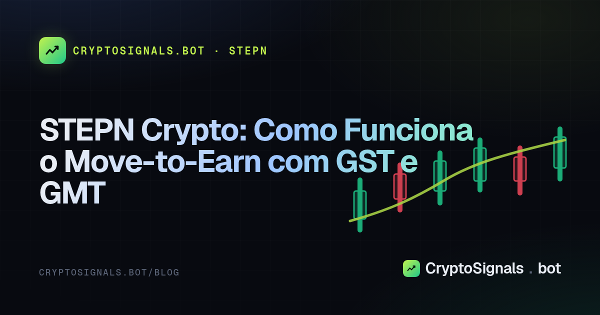STEPN Crypto: Como Funciona o Move-to-Earn com GST e GMT