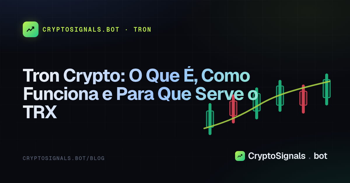 Tron Crypto: O Que É, Como Funciona e Para Que Serve o TRX