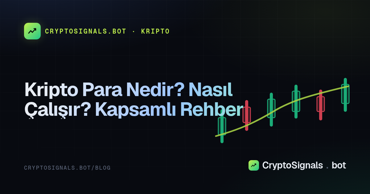 Kripto Para Nedir? Nasıl Çalışır? Kapsamlı Rehber